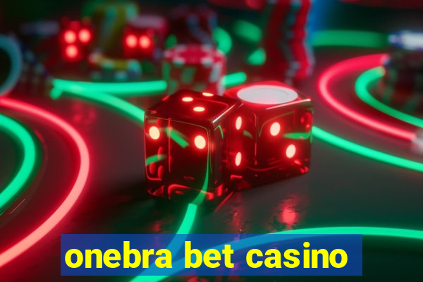 onebra bet casino